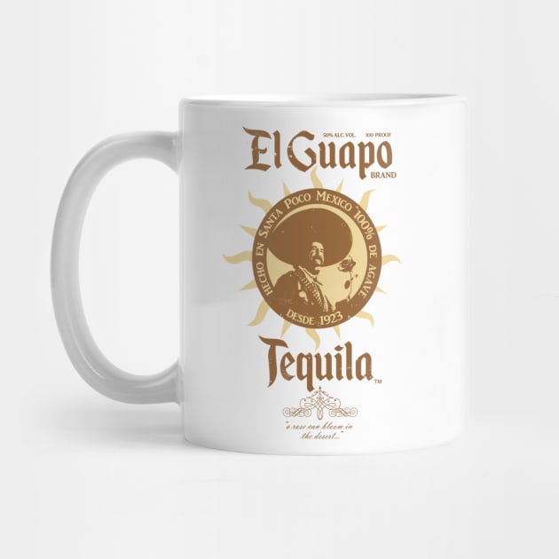 El Guapo Tequila by Sharkshock